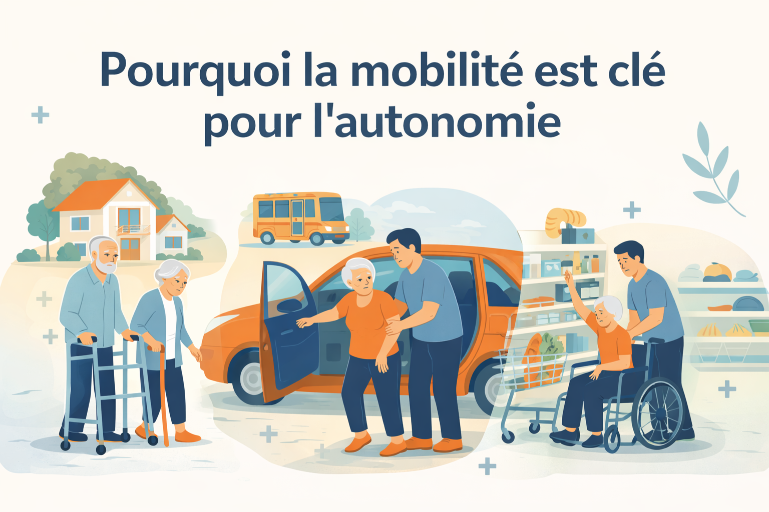 Pourquoi la mobilité est clé pour l’autonomie